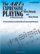 Art Of Expressive Playing by Nowak Jerry and Henry Henry Nowak Jerry N for Brass Part (Br and Perc)