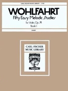 50 Easy Melodic Studies Opus 74 Bk 1 by Wohlfahrt Franz for Violin Method (Bk 1)