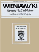 Concerto #2 In D Minor Opus 22 by Wieniawski Henri - Pollitzer August - for Violin and Piano