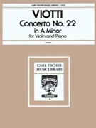 Concerto #22 In A Minor by Viotti Giovanni Battista for Violin and Piano