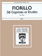 36 Caprices Or Etudes For Violin by Fiorillo Federigo - Singer - for Violin Method