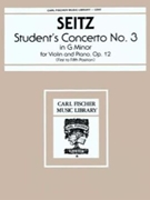 Student's Concerto #3 In G Minor Opus 12 by Seitz Friedrich for Violin and Piano (#3)