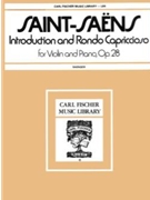 Introduction & Rondo Capriccioso Opus 28 by Saint-Saens Camille - Saenger Gustave - for Violin and Piano