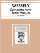 Comprehensive Scale Method by Wessely Hans Wessely for Violin Method