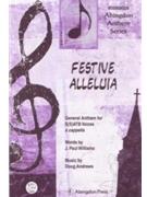 Festive Alleluia by Andrews Doug J. Paul Williams for SATB a cappella