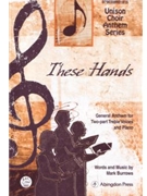 These Hands by Burrows Mark for SA and Piano