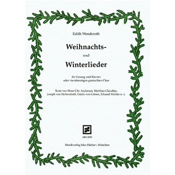 Songs of Christmas and Winter by Wenderoth Edith for