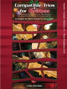 Compatible Trios for Christmas by Gazda and Clark - Clark and Gazda - for Bb Treble Clef Instruments