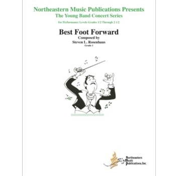 Best Foot Forward by Rosenhaus Steven L for Concert March
