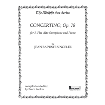 Concertino Op. 78 by Singelee Jean-Baptiste for Alto Saxophone and Piano
