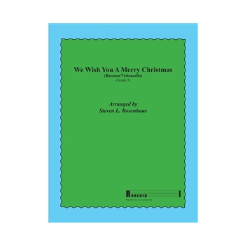 We Wish You a Merry Christmas
