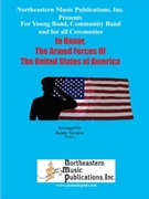 In Honor - The American Armed Forces by Navarre Randy - Randy Navarre - for Concert Band