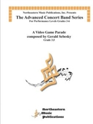 A Video Games Parade by Sebesky Gerald for Concert Band