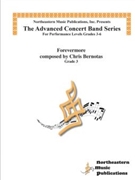 Forevermore by Bernotas Chris for Concert Band