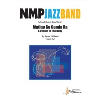 Matiga Go Gunda Ra "A Peanut In The Belly" by DiBlasio Denis for