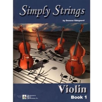 Simply Strings - Violin Book 1 by Odegaard Denese for