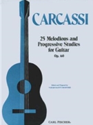 25 Melodious & Progressive Studies Opus 60 by Carcassi Matteo - Bickford - Matteo Carcassi for Guitar Collection