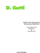 35 Melodious Technical Exercises by Gatti Domenico - Iasilli Gerardo - for Saxophone Method
