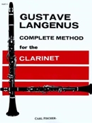Complete Method For The Clarinet Bk 2 by Langenus Gustave Gustave Langenus for Clarinet Method (Book 2)