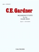 Progressive Studies For Snare Drum Bk 2 by Gardner Carl for Snare Drum Method (Book 2)