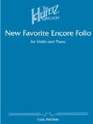 New Favorite Encore Folio by Heifetz Jascha - de Sarasate Pablo - for Violin and Piano