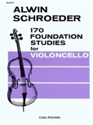 170 Foundation Studies Volume 3 by Schroeder A for Cello Method (Vol 3)