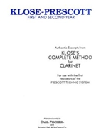 Klose-Prescott 1st & 2nd Year by Klose Hyacinthe - Prescott - for Clarinet Method