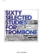 60 Selected Studies Book 1 by Kopprasch Georg for Trombone Method (Bk 1)