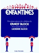 Enfantines by Bloch Ernest for Piano