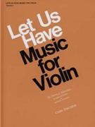 Let Us Have Music For Violin Volume 1 by - Pearlman - for Violin Collection (Vol 1)