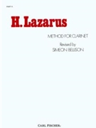 Lazarus Method For Clarinet Part 2 by Lazarus / Bellison H Lazarus for Clarinet Method (Part 2)