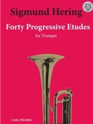 40 Progressive Etudes by Hering Sigmund for Trumpet Method (Revised Edition Issu)