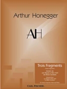 Trois Fragments Extraits de "Les Pâques à New York" de Blaise Cendrars by Honegger Arthur Blaise Cendrars for