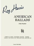 American Ballads by Harris for Piano