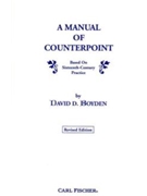 A Manual of Counterpoint by Boyden David D David D. Boyden for