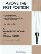 Above The First Position by Holmes and Webber - Russell Webber - for Violin Method