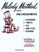 Melody Method by Norma L. Perkins for