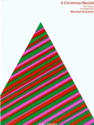 O Christmas Recital by Various - Eckstein Maxwell - for (Anonymous Franz Gru)