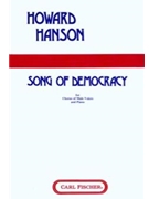 Song Of Democracy by Hanson Howard - Ford Maurice - Walt Whitman for TTBB