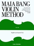 Method Part 3 by Bang M - Auer Leopold - Leopold Auer for Violin Method