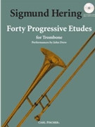 40 Progressive Etudes by Hering Sigmund for Trombone Method (Revised Edition Issu - w/Audio Access)