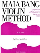 Method Part 4 by Bang M - Auer Leopold - Maia Bang for Violin Method