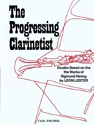 Progressing Clarinetist by Lester Leon - Based On Works / sig - for Clarinet Method