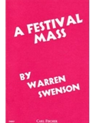 A Festival Mass by Swenson Warren for