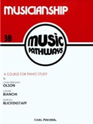 Music Pathways Musicianship 3B by Blicke Olson Bichani for Piano Method