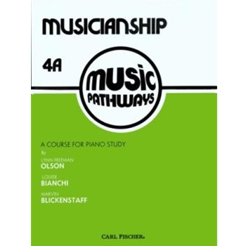 Music Pathways Musicianship 4A by Blicke Olson Bichani for Piano Method
