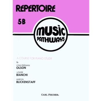 Music Pathways Repertoire 5B by Blicke Olson Bichani for Piano Method