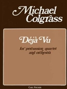 Deja Vu by Colgrass Michael for