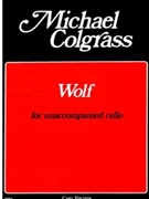 Wolf by Colgrass Michael for