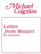 Letter from Mozart by Colgrass Michael for